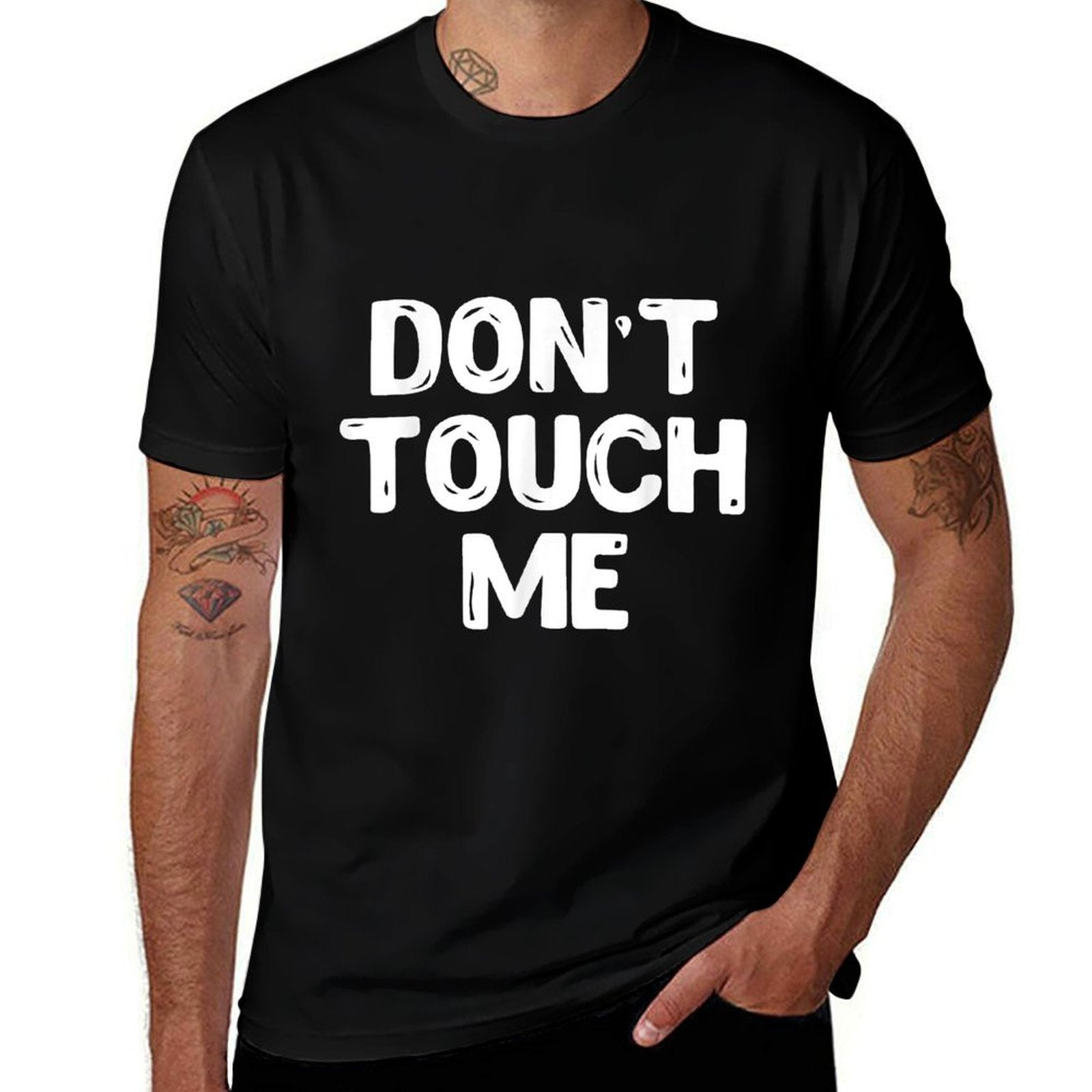 Dont Touch Me Introvert Gifts  Stretchy T-Shirt