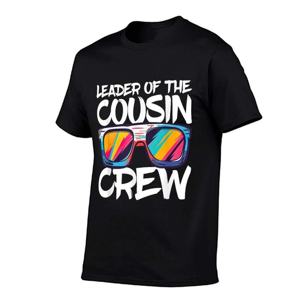 Leader Of The Cousin Crew Adults Boy Girl Best Cousin  Versatile T-Shirt