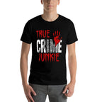 True Crime Junkie  Soft T-Shirt