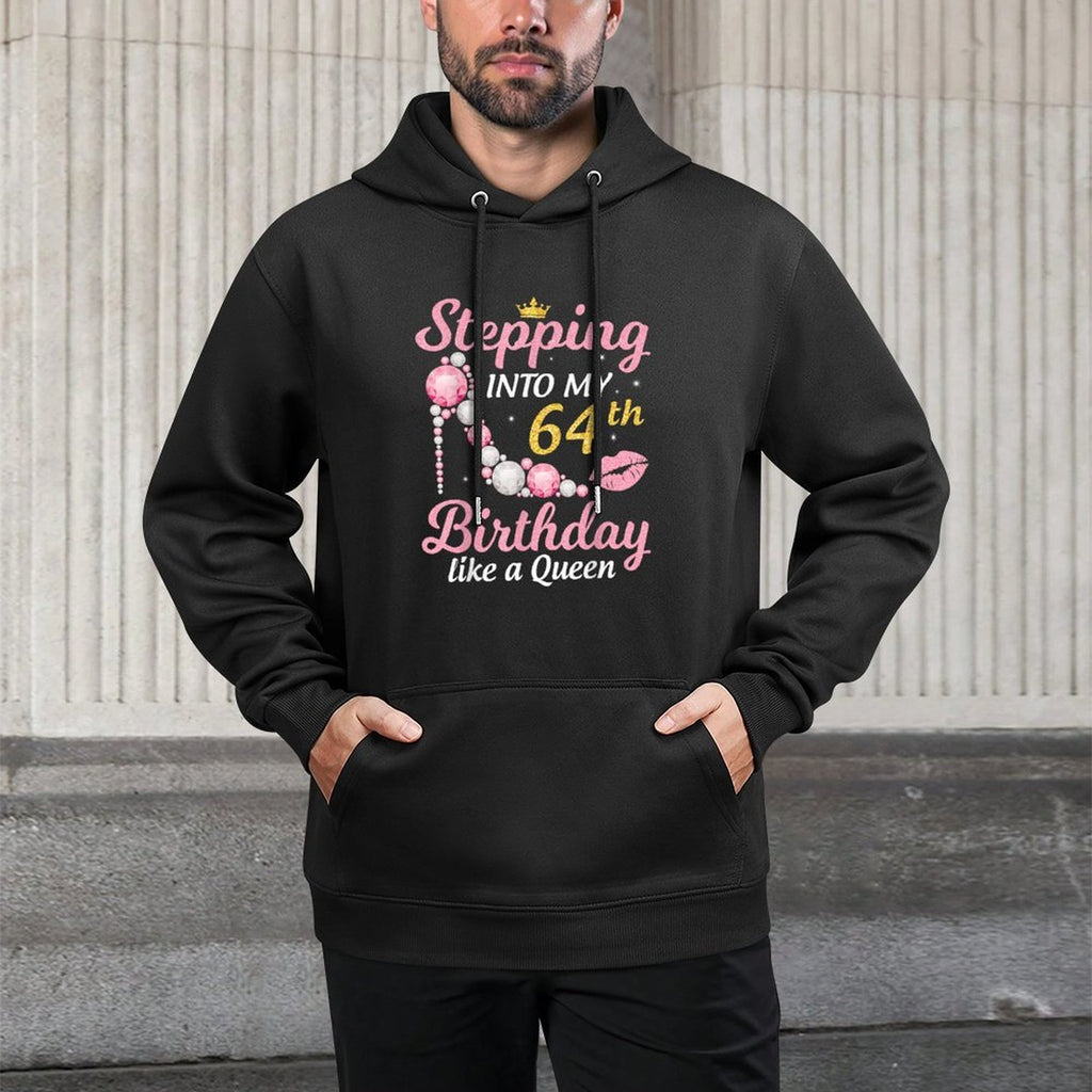 Stepping Into My 64th Birthday Like A Queen Happy To Me Mom All-Day Comfort Hoodie