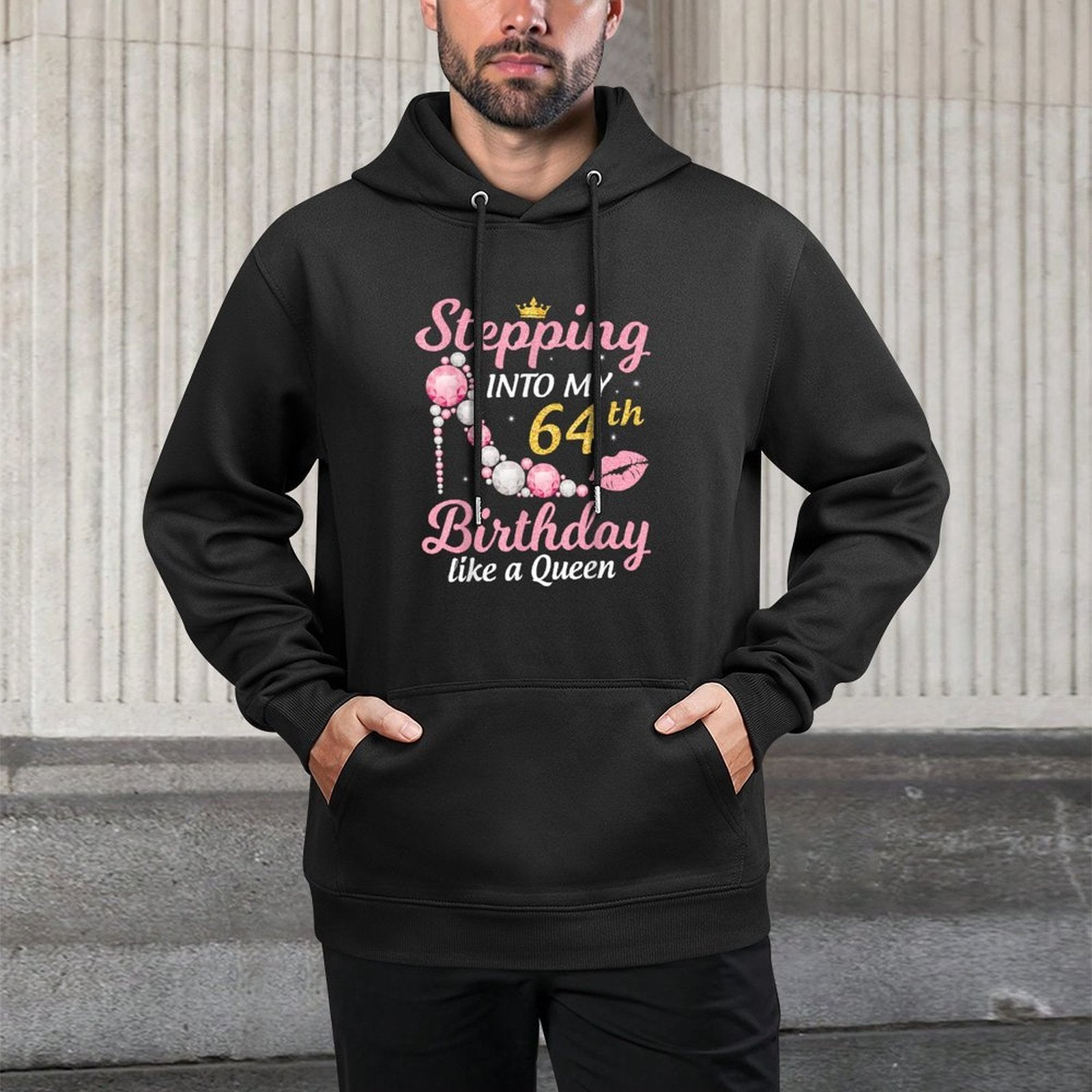 Stepping Into My 64th Birthday Like A Queen Happy To Me Mom All-Day Comfort Hoodie