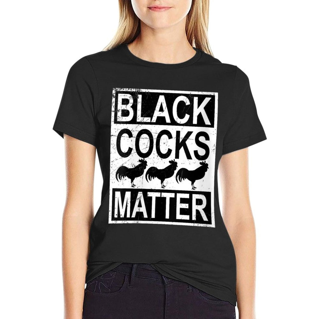 Womens Funny Black Cocks Matter Meme  Rolled Sleeves T-Shirt