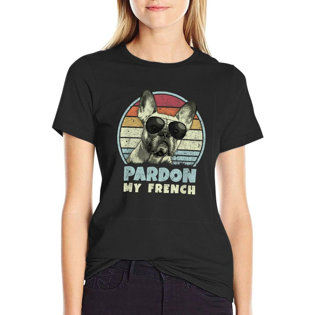 Pardon My French - Retro Funny Frenchie  French Bulldog Men Women Girls Kids  Quick-drying T-Shirt