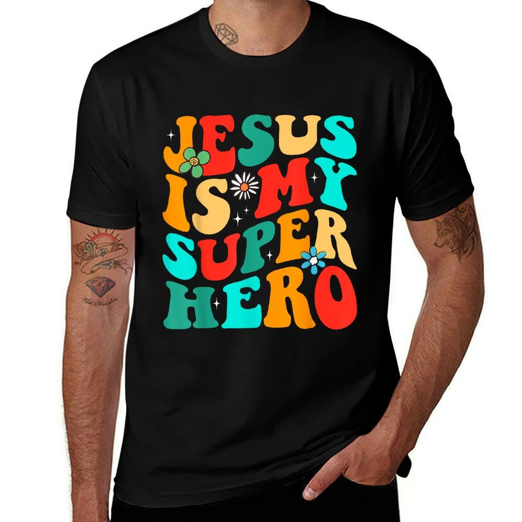Jesus Is My Superhero Christian Religious Comfortable T-Shirt