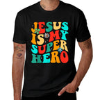 Jesus Is My Superhero Christian Religious Comfortable T-Shirt
