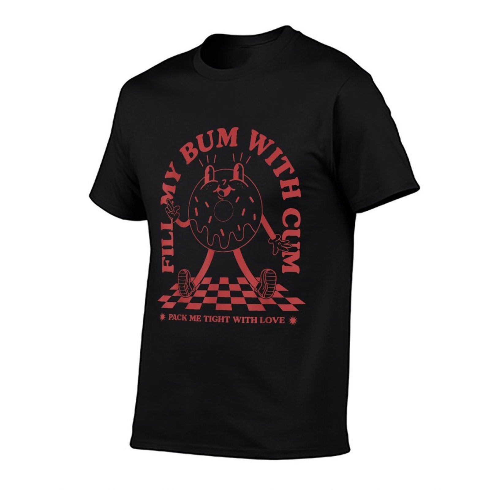Raunchy Donut Funny Gag Humor Prank Graphic  Relaxed-fit T-Shirt