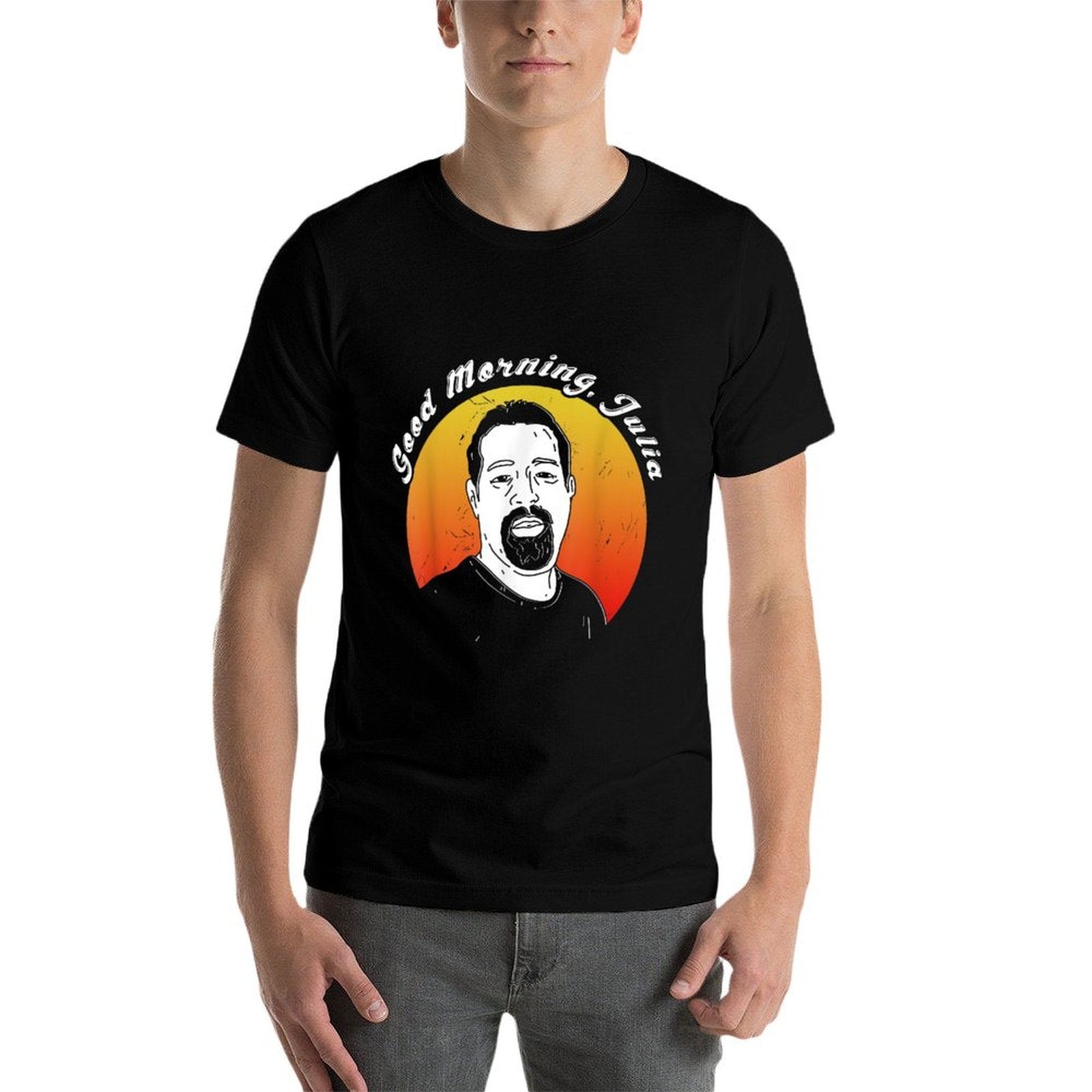 Funny Good Morning Julia Meme Fan  Ceiling Fan Joke  Eco-friendly Material T-Shirt