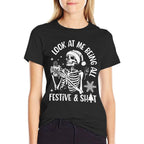 Look at Me Being All Festive And S Mens Women Christmas  Oversized Silhouette T-Shirt