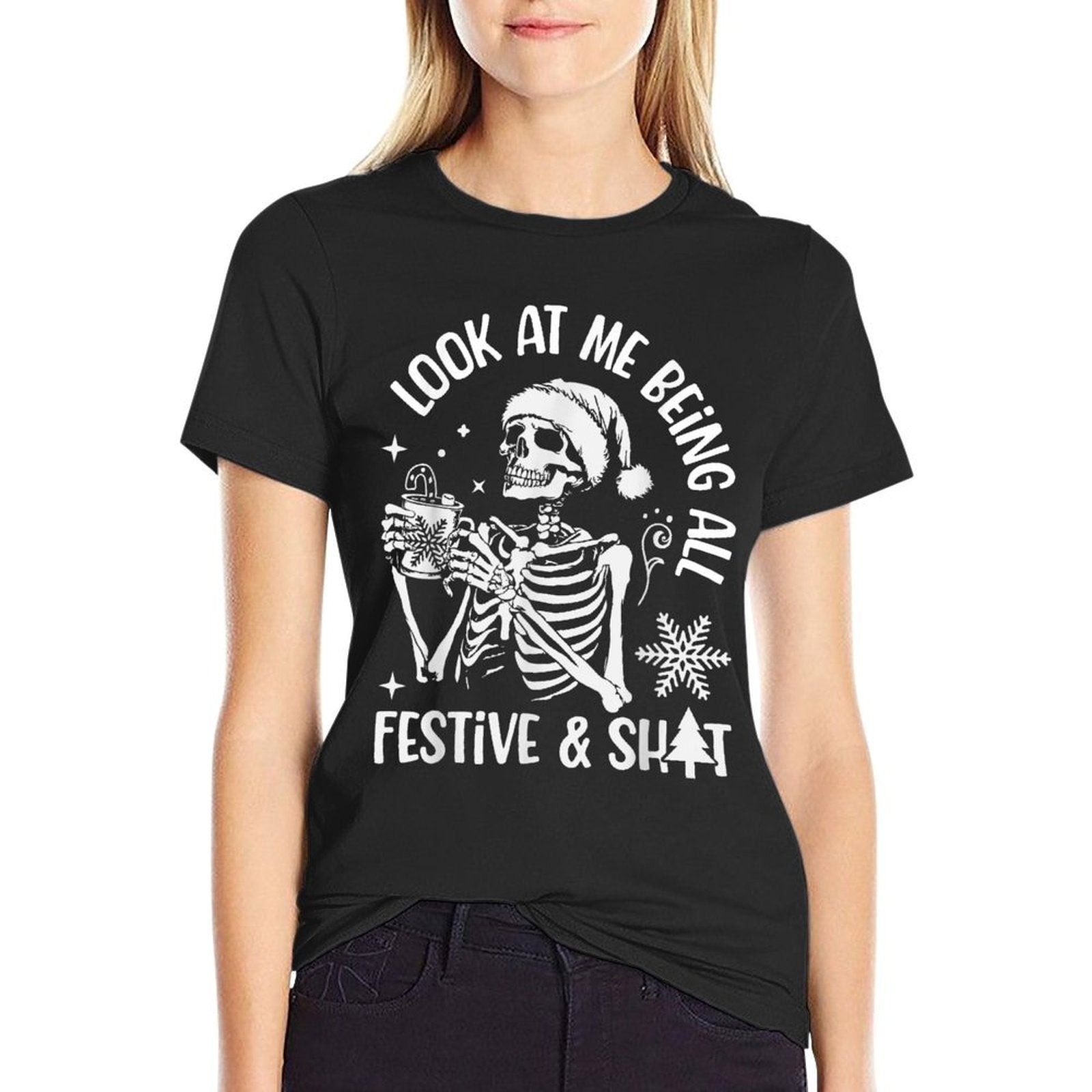 Look at Me Being All Festive And S Mens Women Christmas  Oversized Silhouette T-Shirt