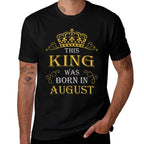 This King Was Born In August - August  Slim-fit Cut T-Shirt