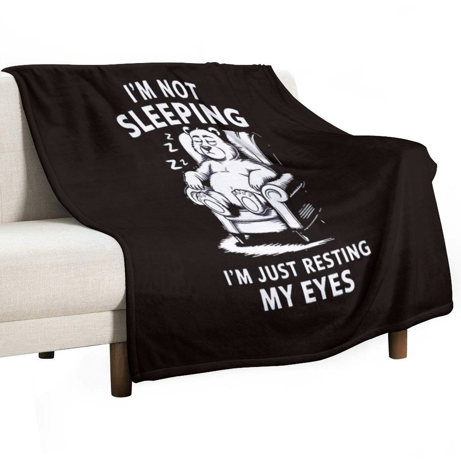 I'm Not Sleeping I'm Just Resting My Eyes Dad Father's Day Versatility Throw Blanket