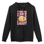 Pound My Cake Daddy Woman Bad Girl Quote Breathable Fabric Hoodie