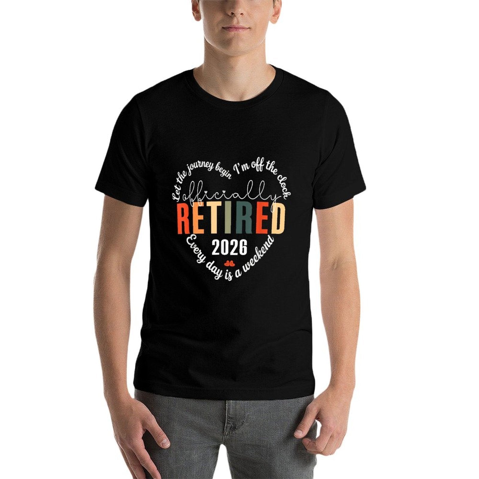 Funny Retired 2026 Heart For Women Retirement Retired 2026  Relaxed-fit T-Shirt