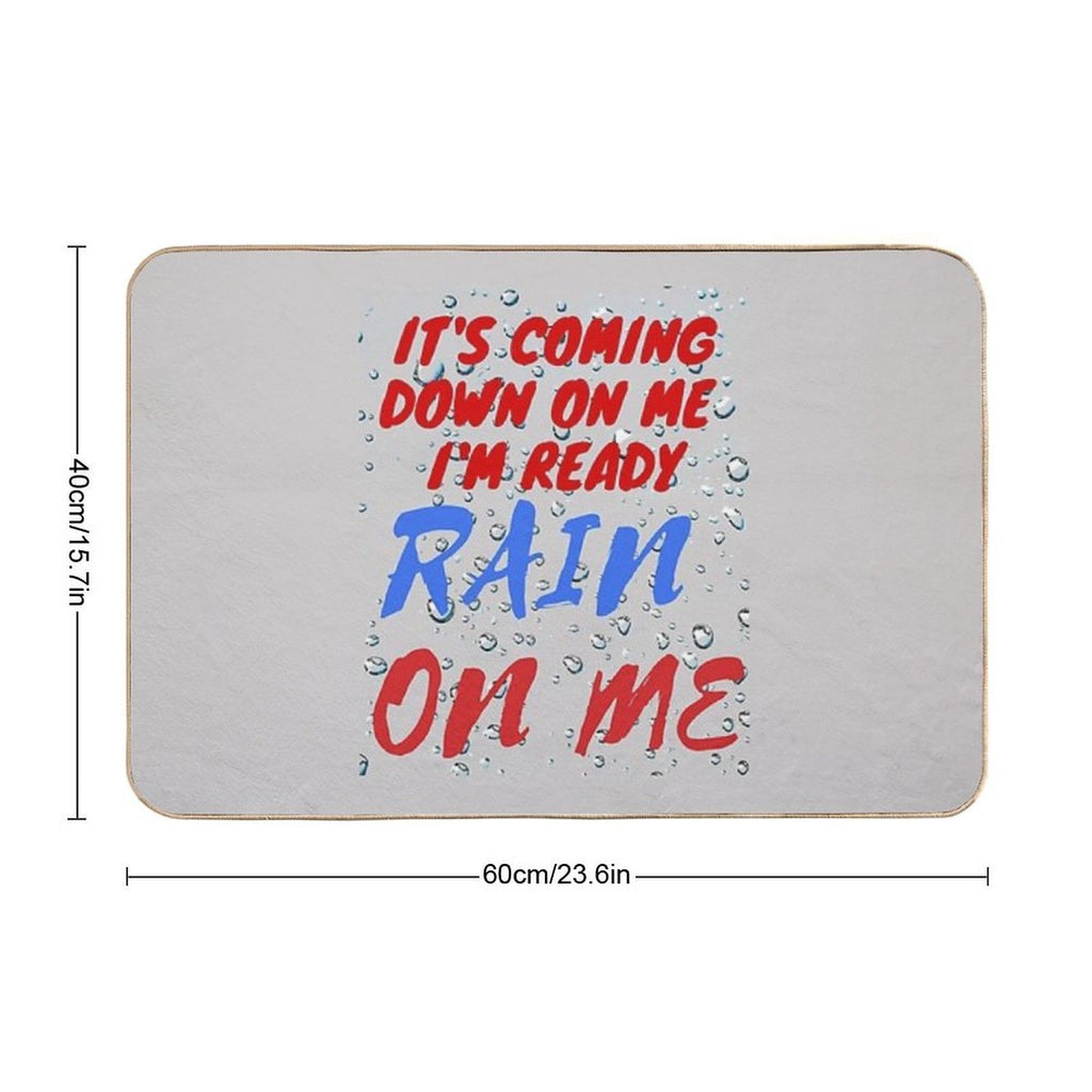 RAIN ON ME  Easy Maintenance Bath Mat