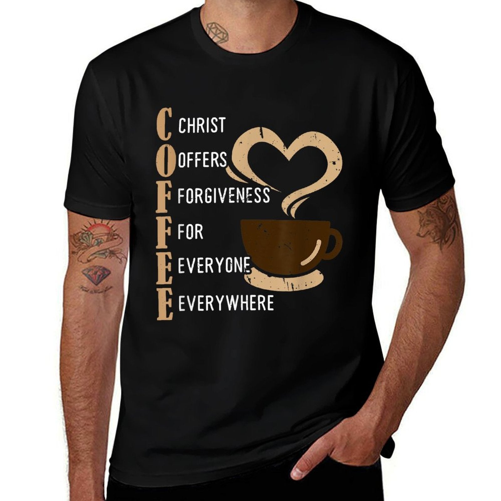 Coffee Christ Offers Forgiveness For Everyone Everywhere  Quick-drying T-Shirt