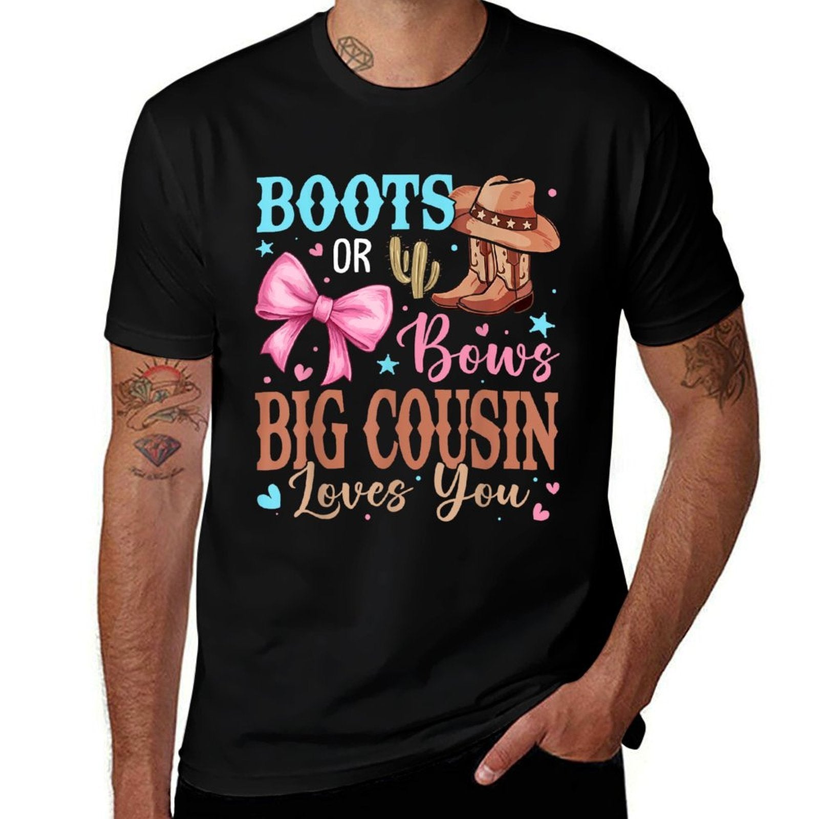 Boots Or Bows Gender Reveal Decorations Big Cousin Loves You  Stretchy T-Shirt