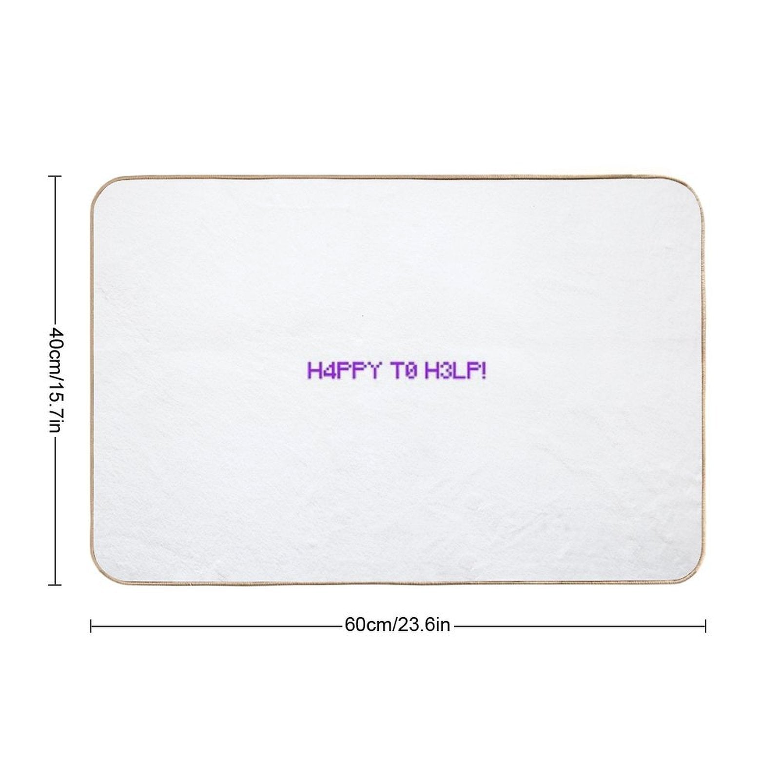 Happy to Help Helper_Pop Text  Slip-Resistant Bath Mat
