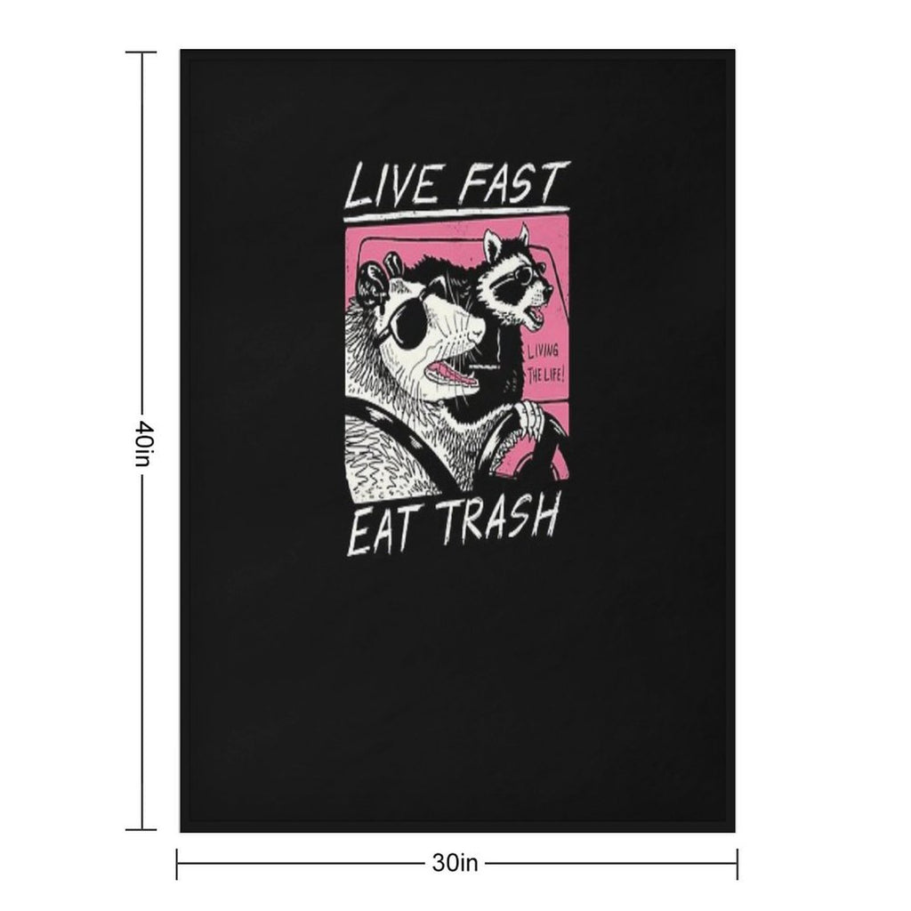 Live Fast! Eat Trash! Versatility Throw Blanket