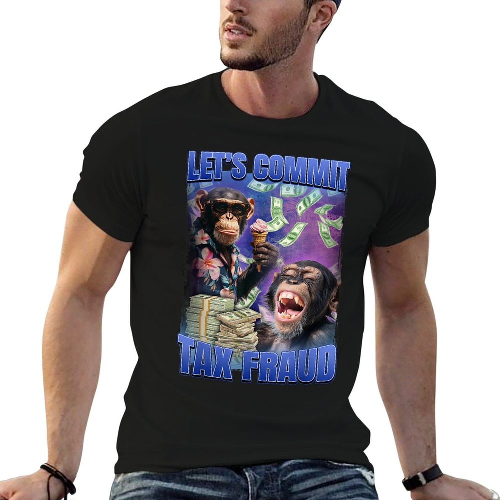 Lets Commit Tax Fraud  Fade-proof Color T-Shirt