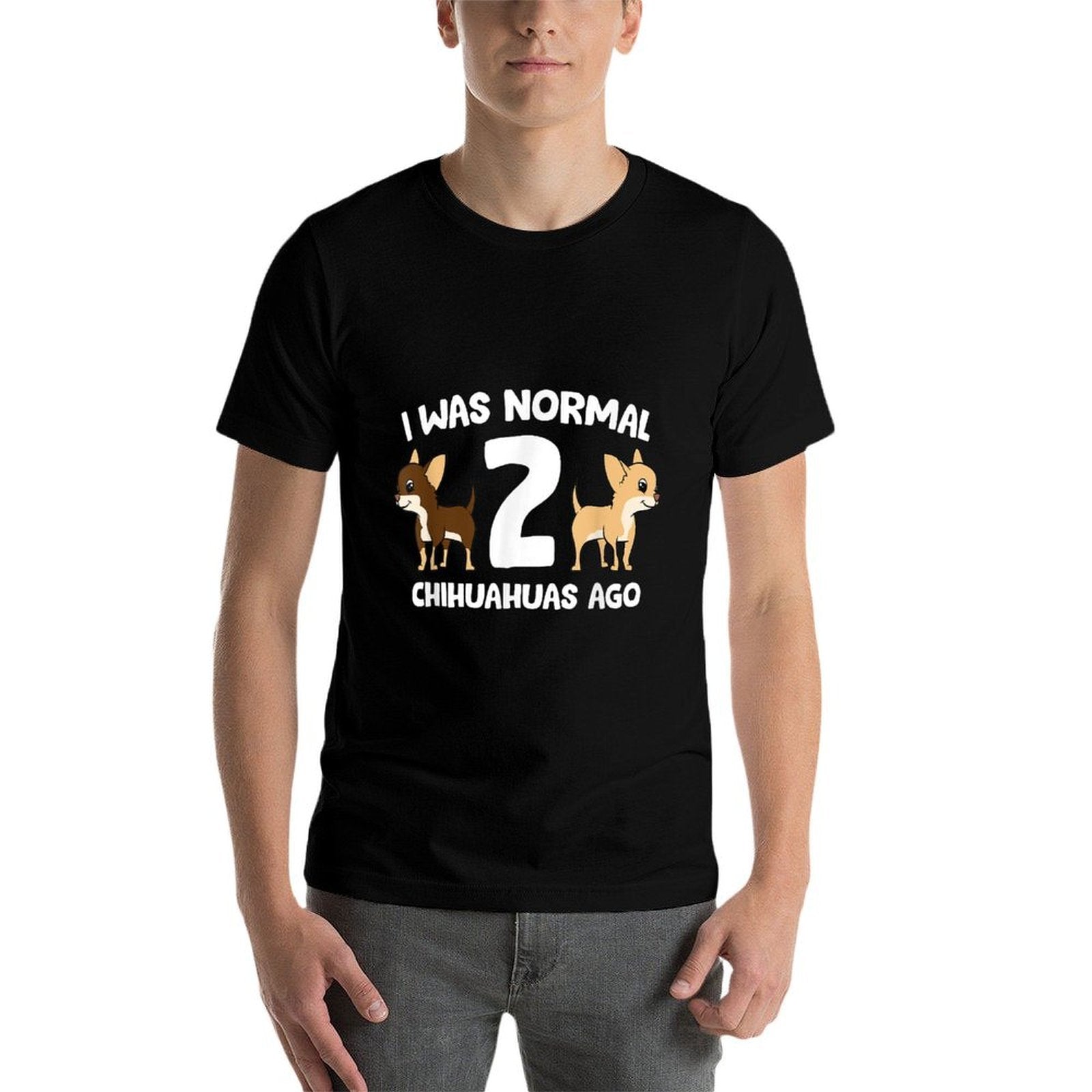 I Was Normal 2 Chihuahuas Ago Love Chihuahua Dogs  Vintage-inspired T-Shirt
