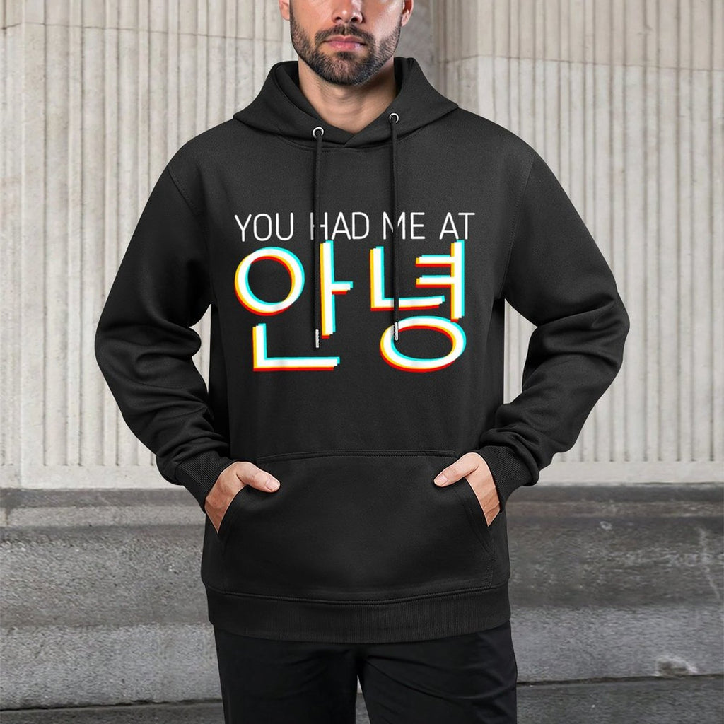 You Had Me At Hello Korean Tourist Annyeong Korea Kpop Casual Wear Hoodie