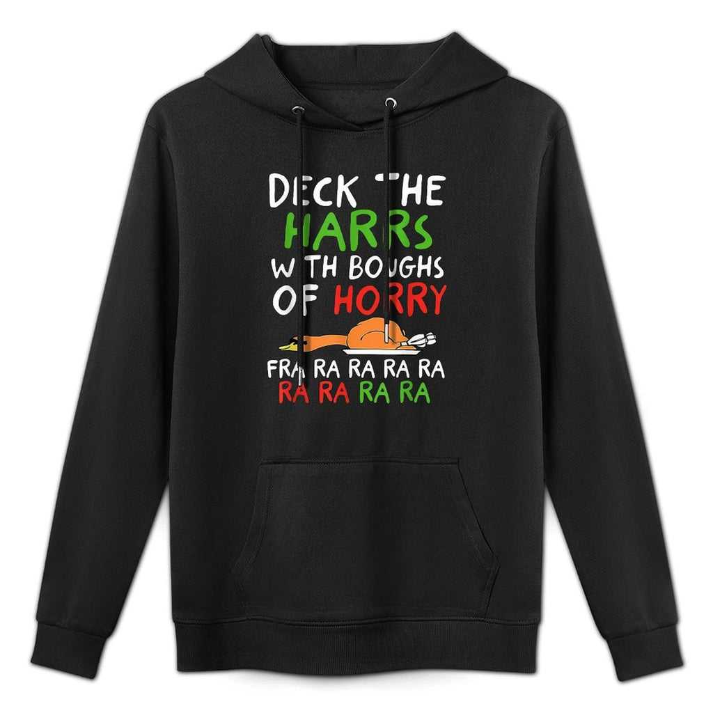 Deck The Harrs With Boughs Of Horry Fra Ra Ra Ra Goose Xmas Shape Retention Hoodie