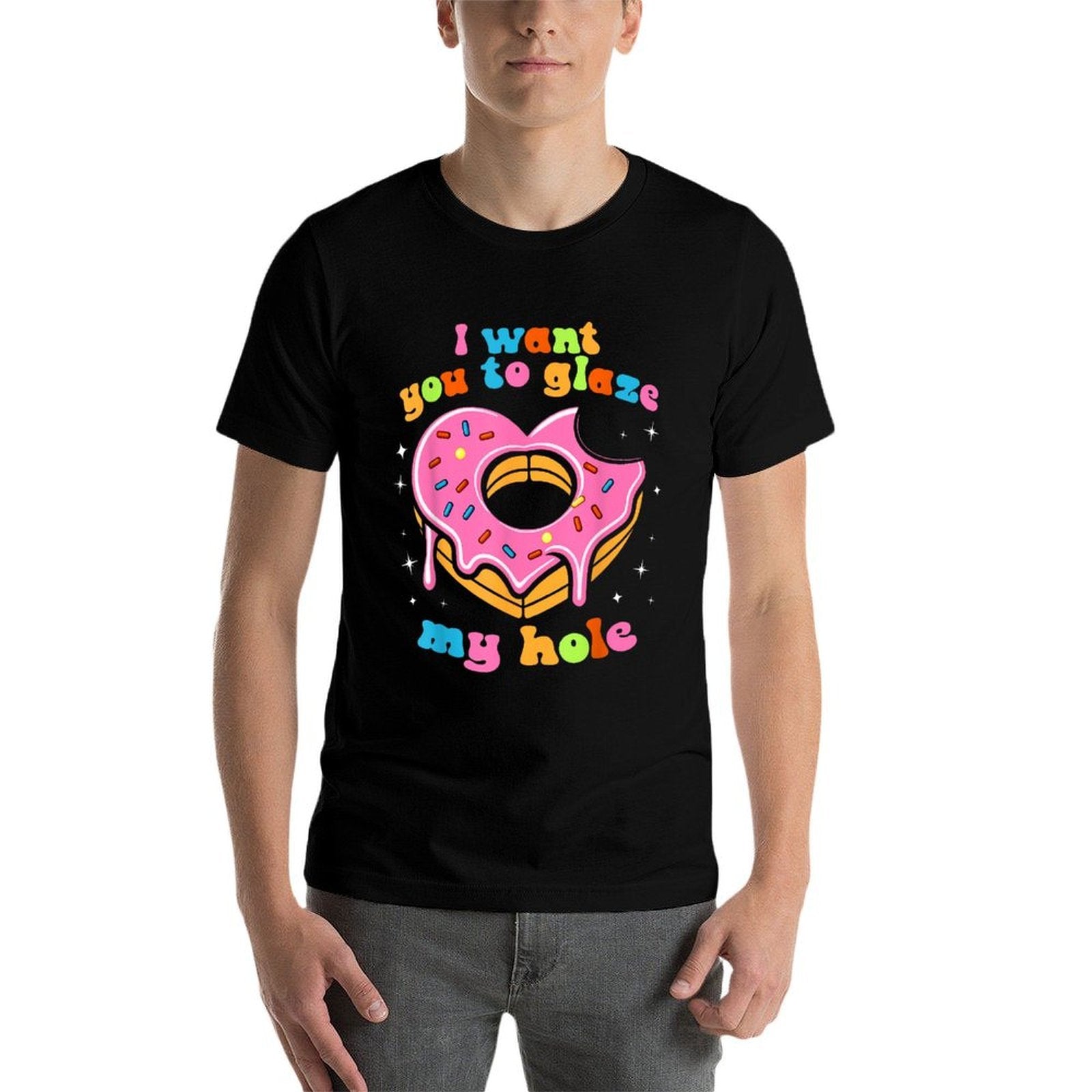 I Want You to Glaze My Hole Funny Donut Women Adult Joke  Slim-fit Cut T-Shirt