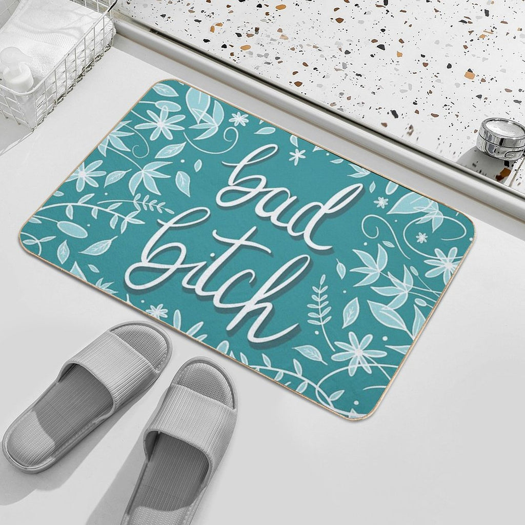 Bad Bitch—Teal  Fade-Resistant Bath Mat