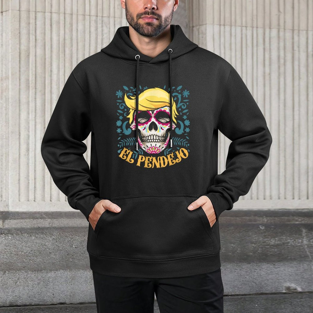 El Pendejo Dia De Los Muertos Sugar Skull Trump Machine Washable Hoodie