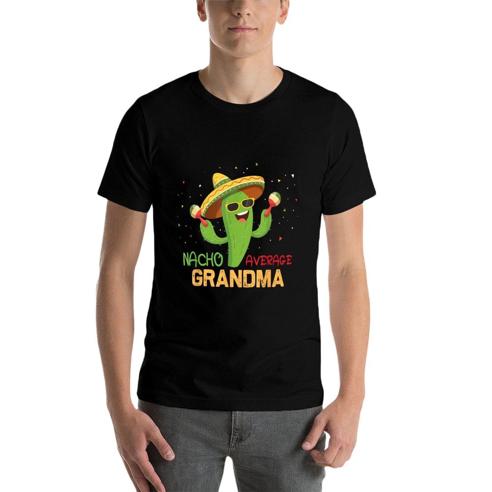 Funny Saying Nacho Average Grandma Humor Gifts Mexican Women  Slim-fit Cut T-Shirt