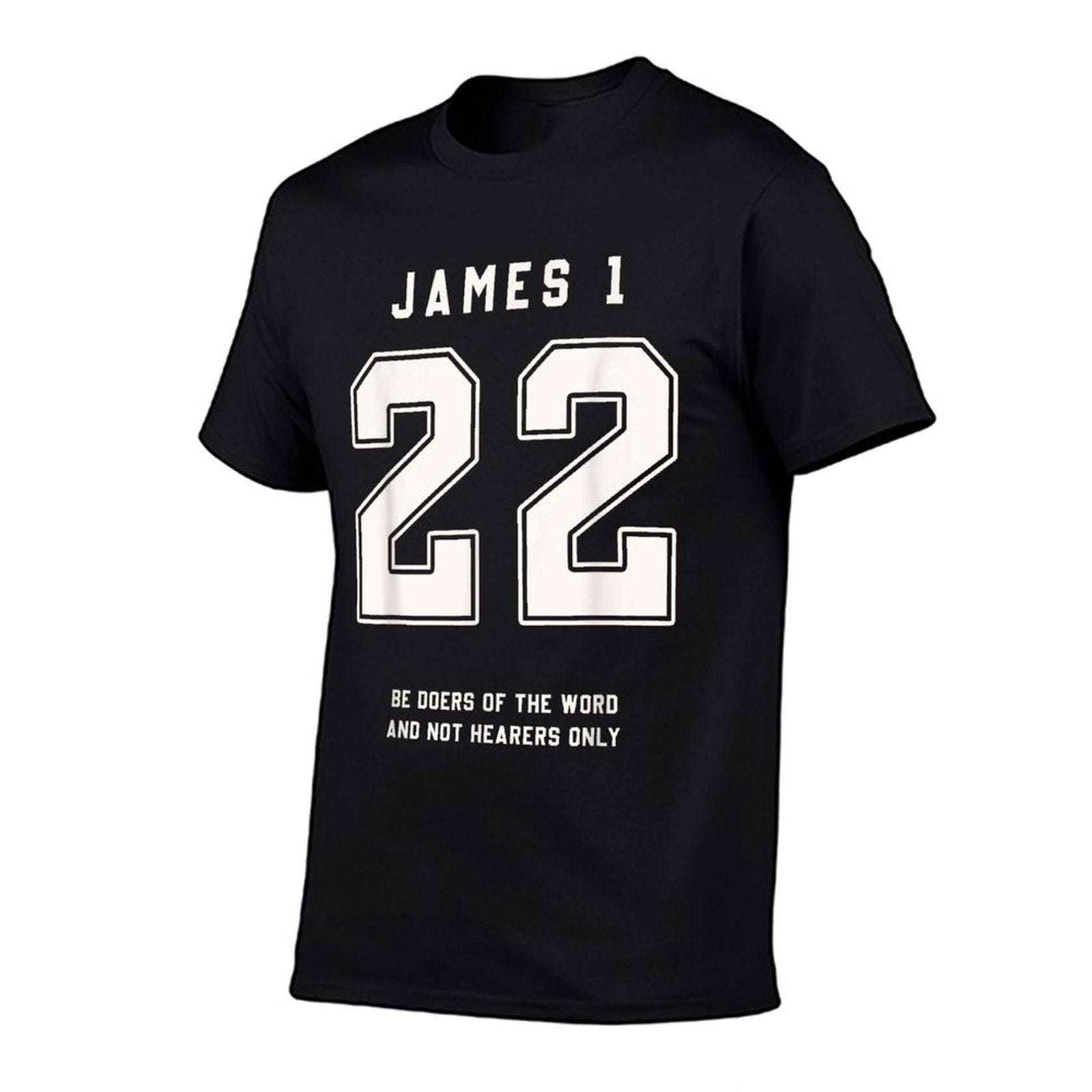 James 122 Be Doers Bible Verse Team Sports Jersey Christian  Durable T-Shirt
