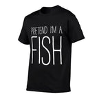 Pretend Im A Fish Adult Kids Men Women Costume  Vintage-inspired T-Shirt