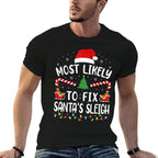 Most Likely to Fix Santa Sleigh Xmas Family Matching Tree Comfortable T-Shirt