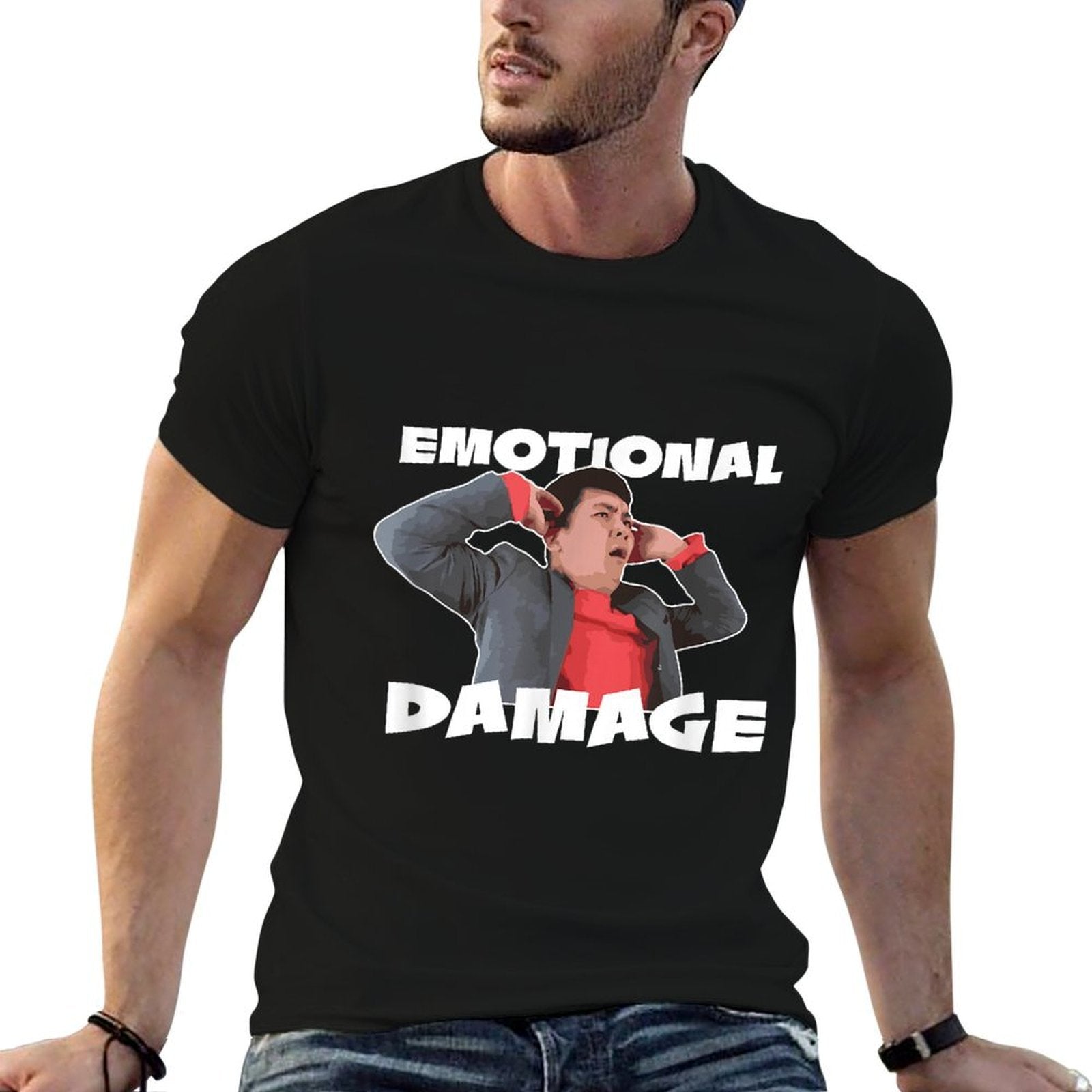 Emotional Damage Meme Cute Funny Quote Gift Comfortable T-Shirt