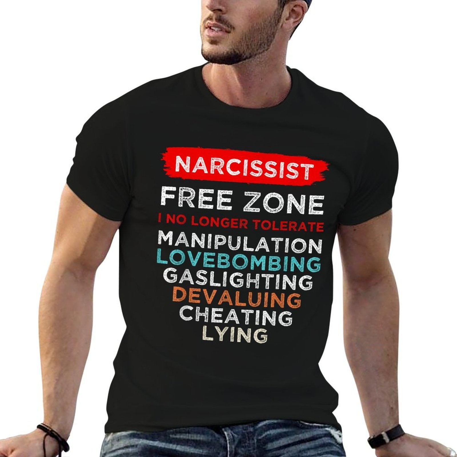 Narcissist Narcissistic Free Zone Awareness Survivor Support  Quick-drying T-Shirt