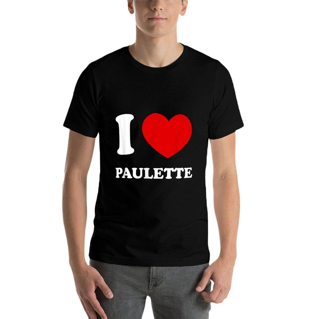 I Love Paulette I Heart Paulette Funny Paulette  Ribbed Collar T-Shirt