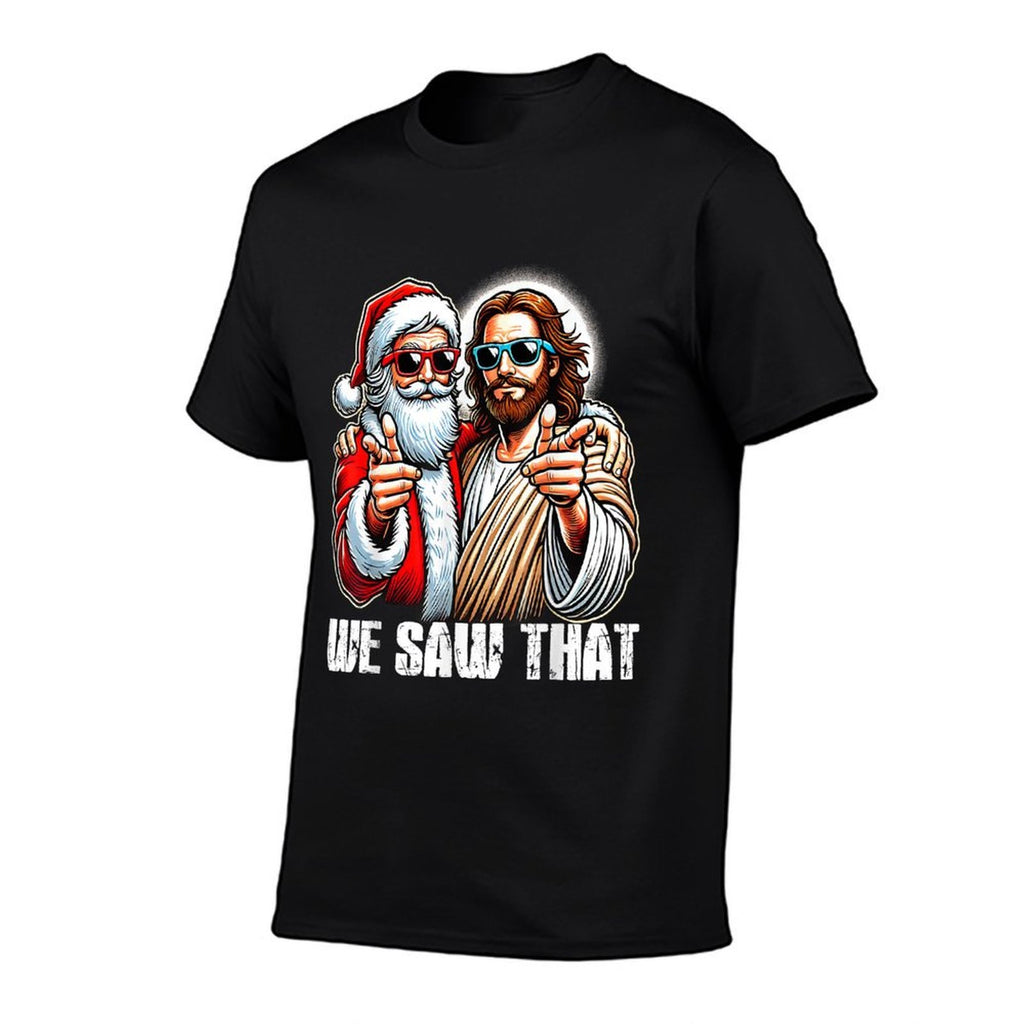 We Saw That Funny Santa And Jesus Christ Christmas Men Women  Vintage-inspired T-Shirt