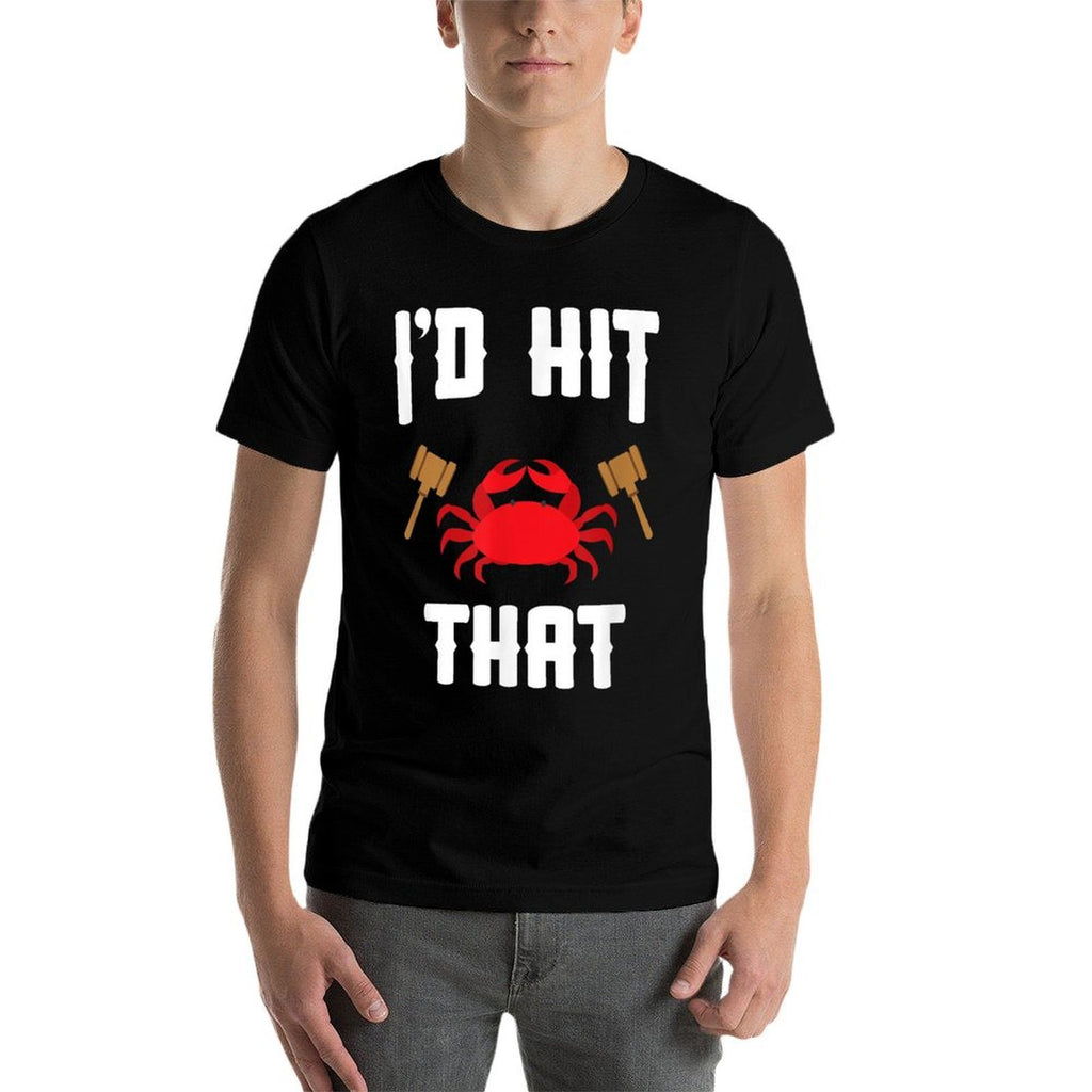 Crab Lovers Id Hit That Funny Maryland Seafood Fan  Soft T-Shirt