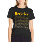 Berkeley California CA  Stretchy T-Shirt