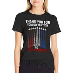 Womens Thank You For Your Attention To This Matter, Funny  Soft T-Shirt