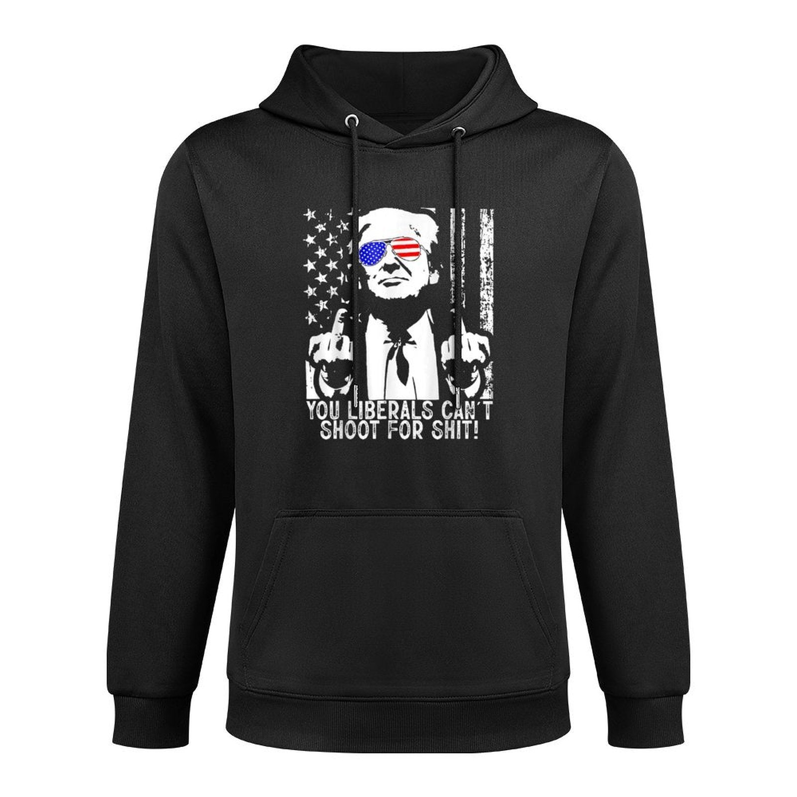 Trump You Liberals Can&#39;t Shoot For Shit American USA Flag Medium-Weight Fabric Hoodie