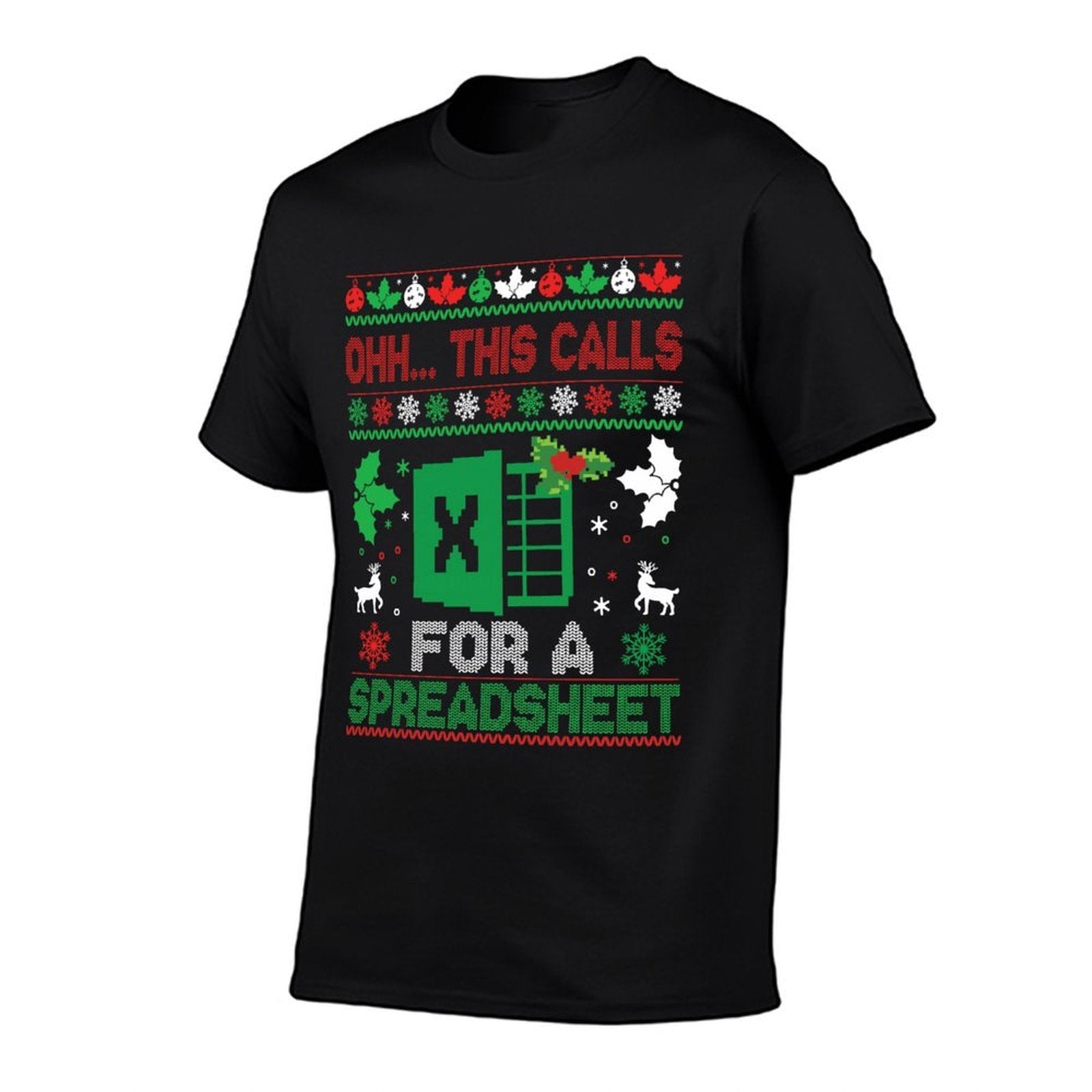 Oh This Calls for A Spreadsheet Christmas Sweater Excel  Graphic-printed T-Shirt