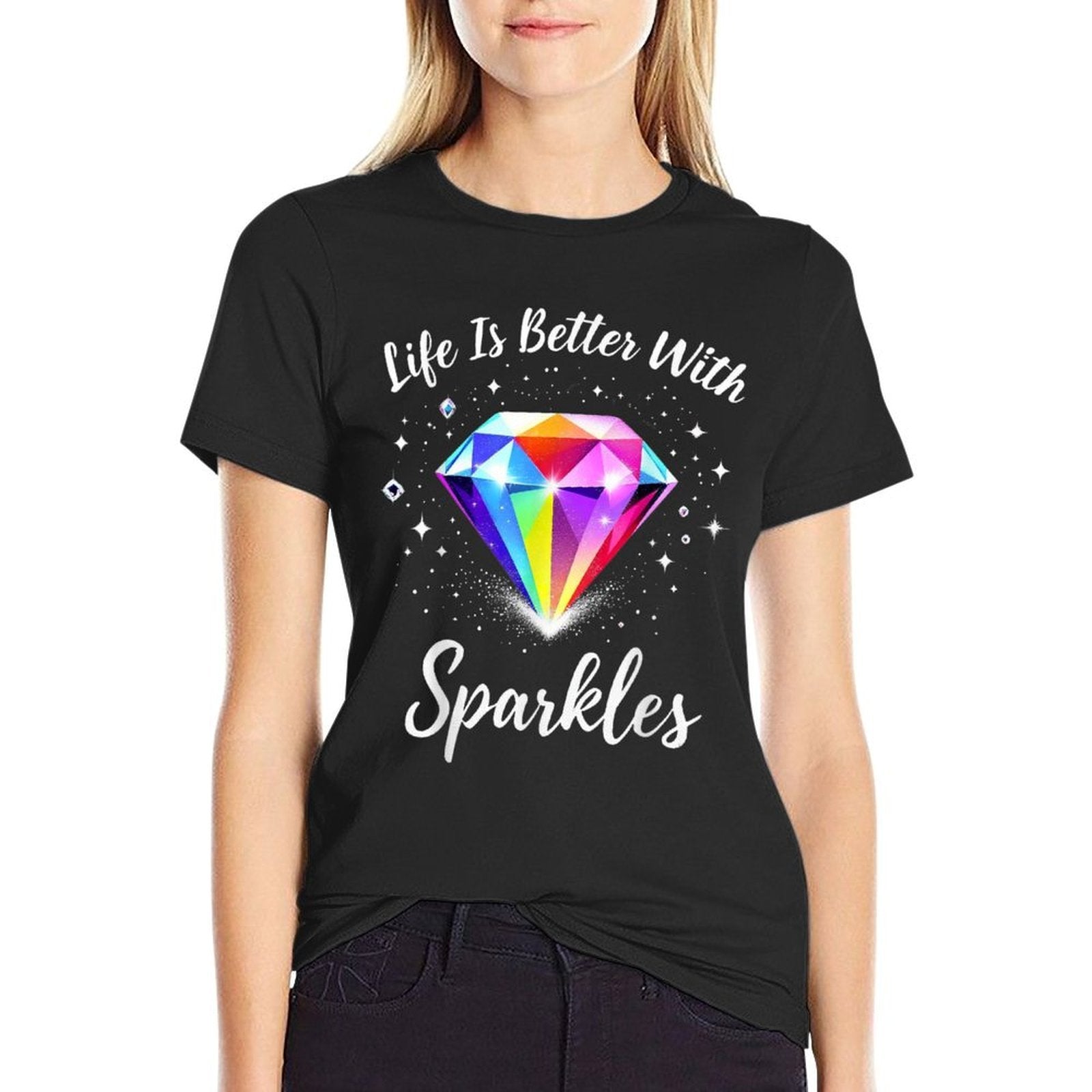 Diamond Painting Life Is Better with Sparkles  Easy-care T-Shirt