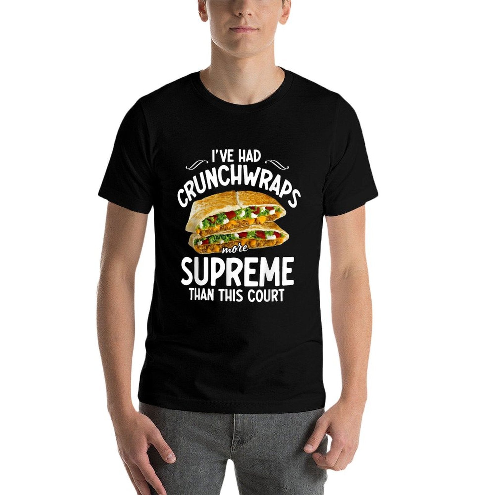 Ive Had Crunchwraps More Supreme Than This Court  Breathable T-Shirt