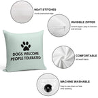 Dogs Welcome People Tolerated Soft Short Plush Fabric Throw Pillow