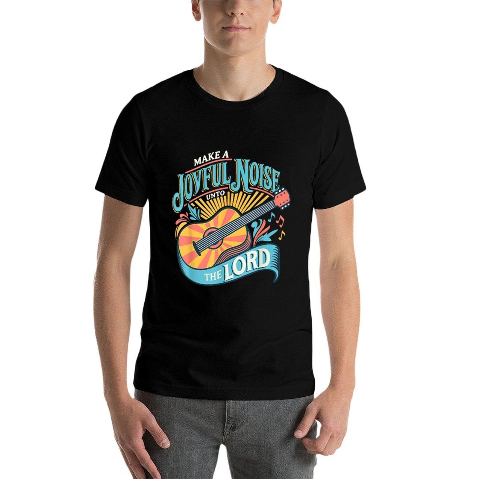 Make A Joyful Noise The Lord  Cotton T-Shirt