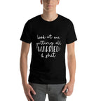 Look at Me Getting All MARRIED  Shit Bride Funny Meme Gift  Affordable Price T-Shirt