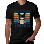 Dont Scare Me I Fart Easily Funny Sarcastic Cat Farting  Vintage-inspired T-Shirt