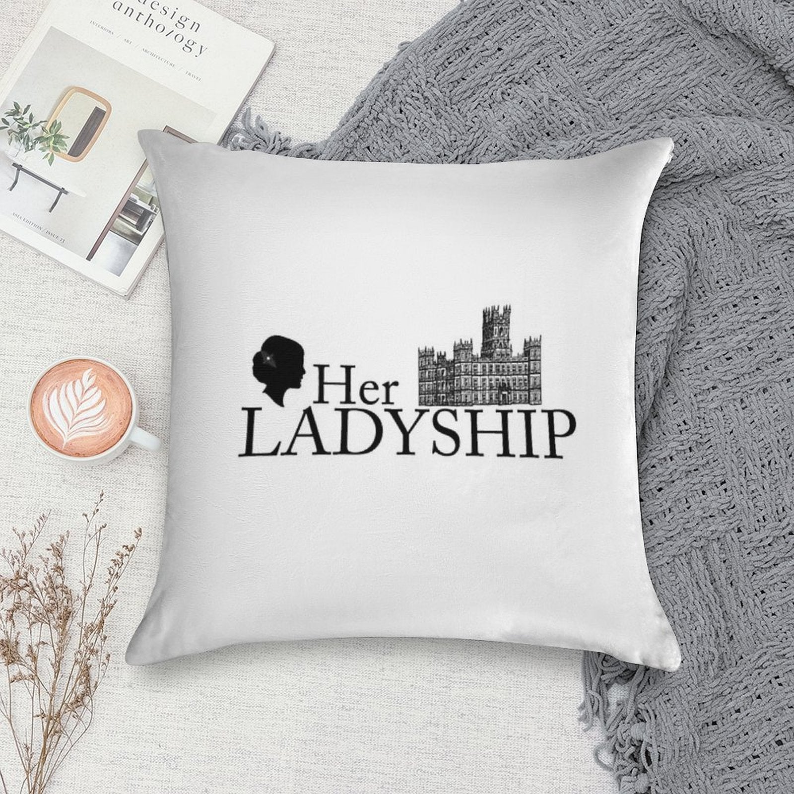 Her Ladyship Soft Bedroom Essential Throw Pillow