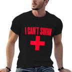 Summer Humor Funny Pool Lifeguard I Cant Swim  Quick-drying T-Shirt